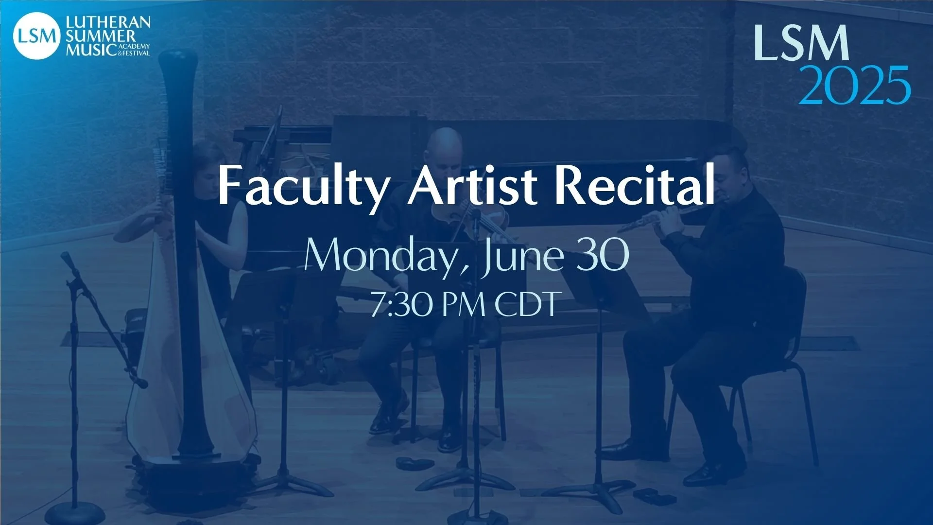 Faculty Artist Recital | June 30, 2025
