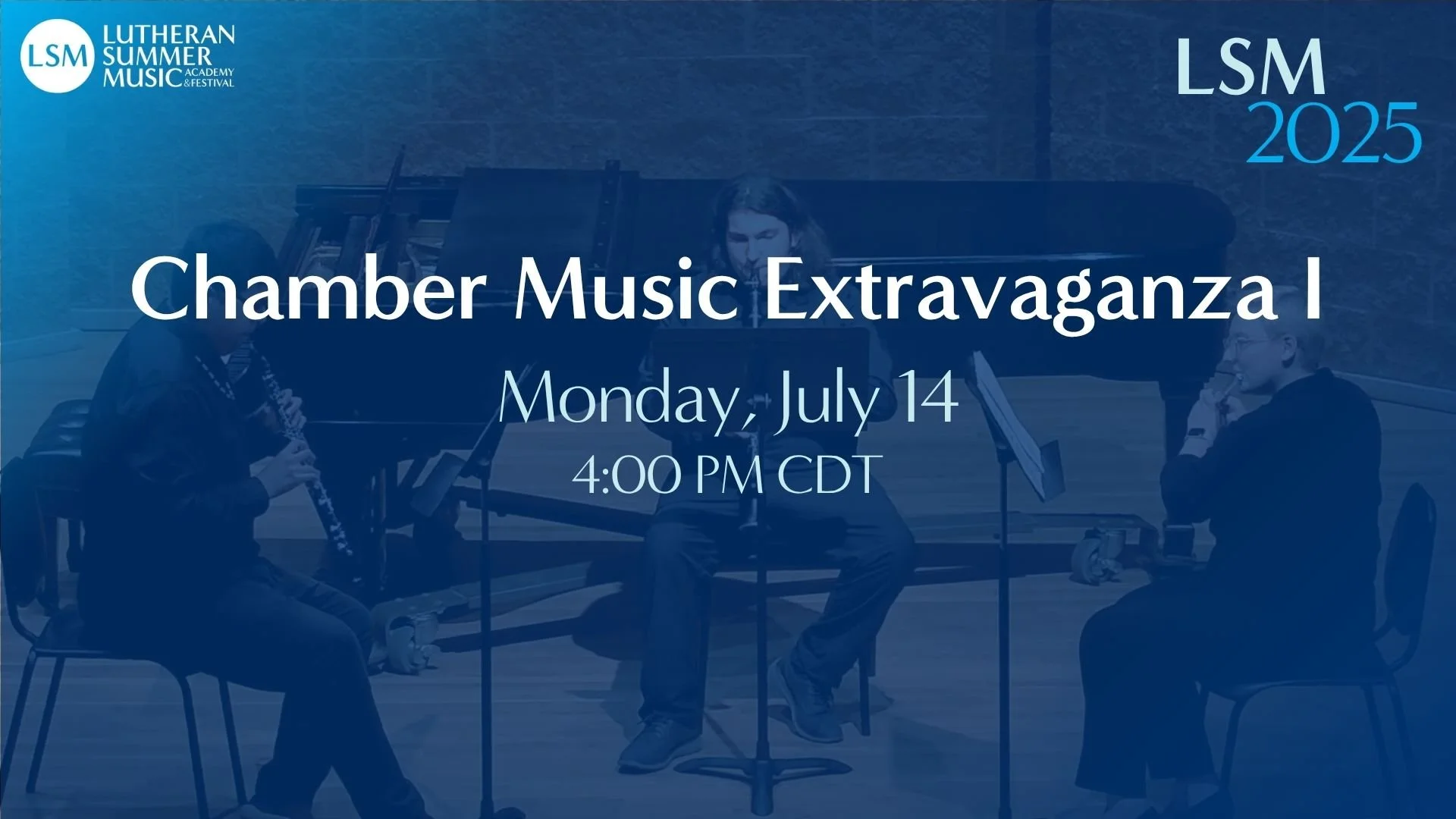 Chamber Music Extravaganza I | July 14, 2025