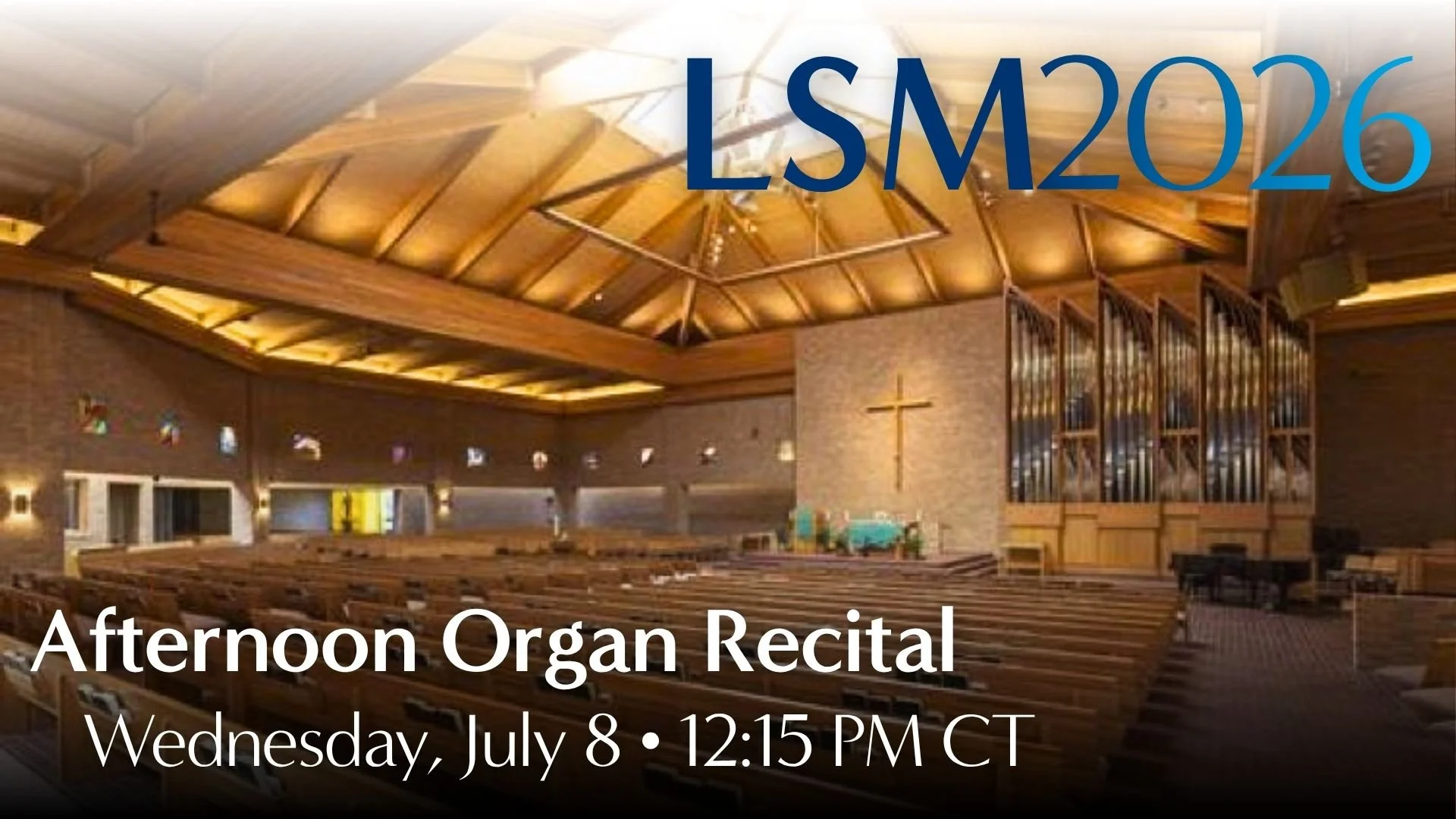 Afternoon Organ Recital
