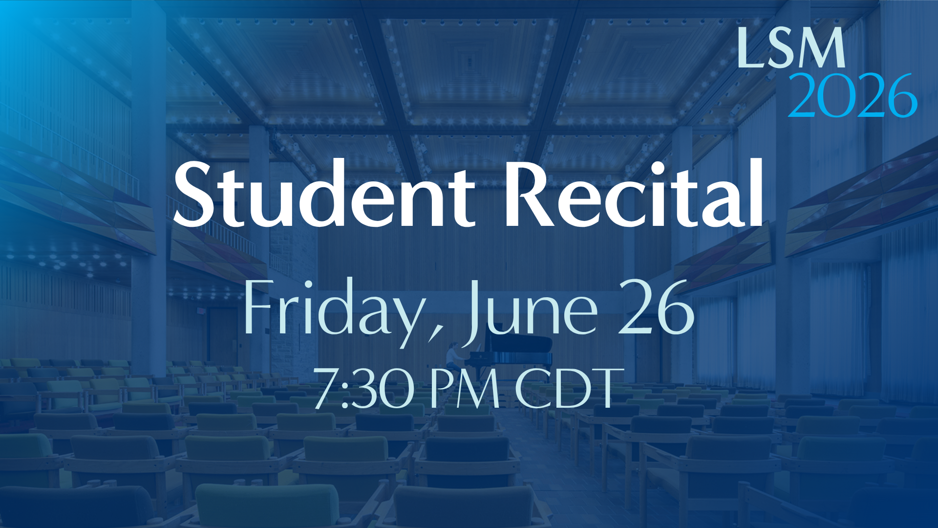 Student Recital • June 26, 2026