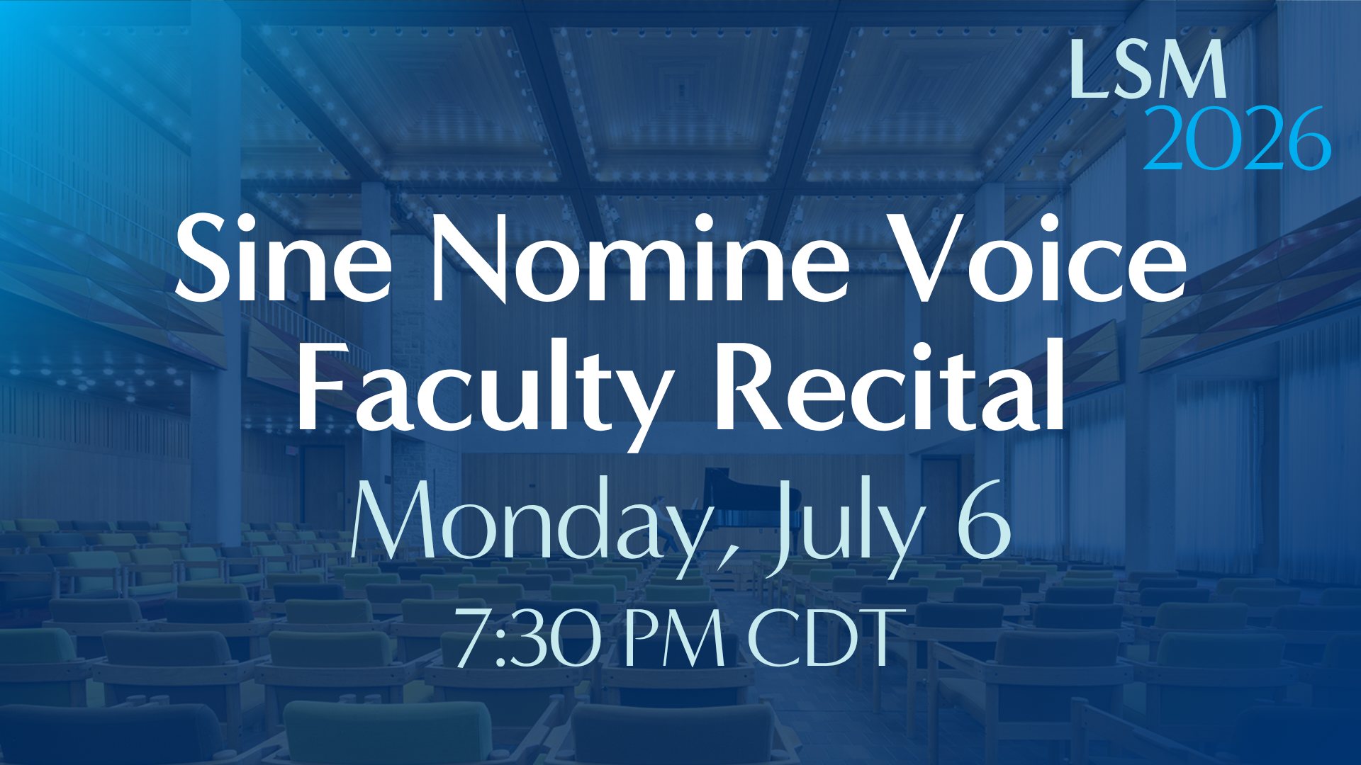 Sine Nomine Voice Faculty Recital • July 6, 2026