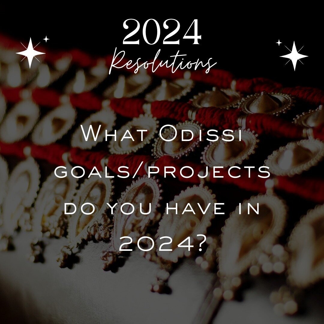What Odissi goals/projects do you have in 2024?

The beauty of creativity lies in its spontaneity ~ Thought does not announce itself! It lives in the mind and acts through the heart in art. 

And the beauty of structure lies in its tangible nature ~ 