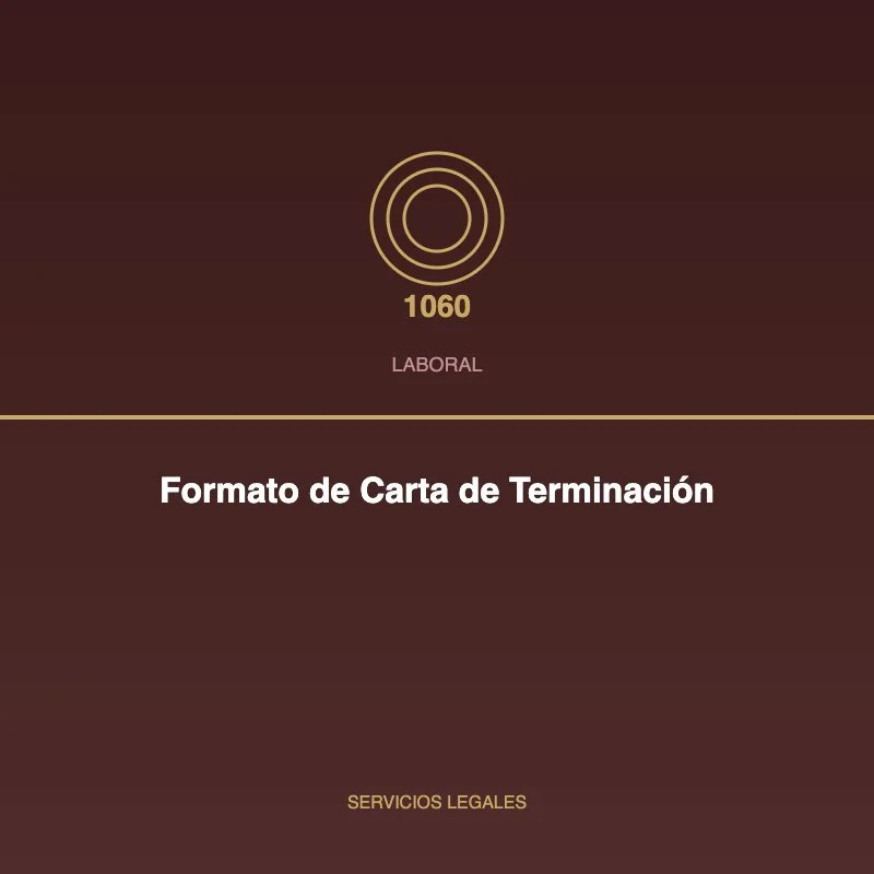 Formato de Carta de Terminación de Relación Laboral