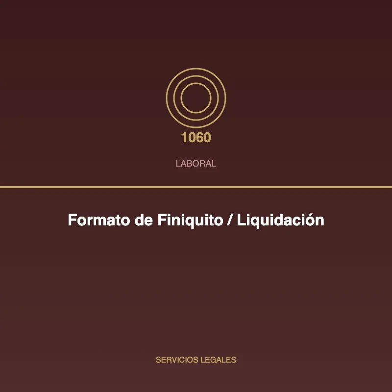 Formato de Finiquito/Liquidación Laboral