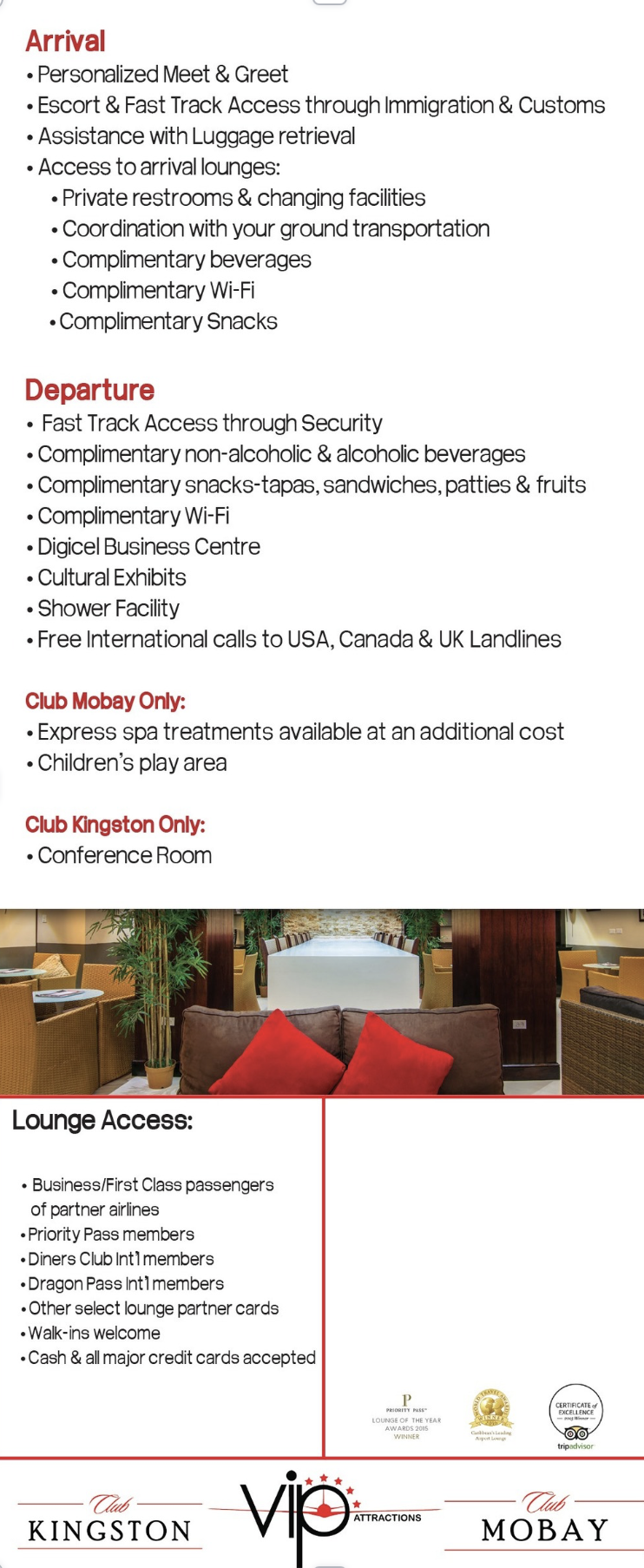 Informational poster listing airport lounge services, access criteria, and exclusive club amenities, with a photograph of the lounge area showing seating, greenery, and modern decor.