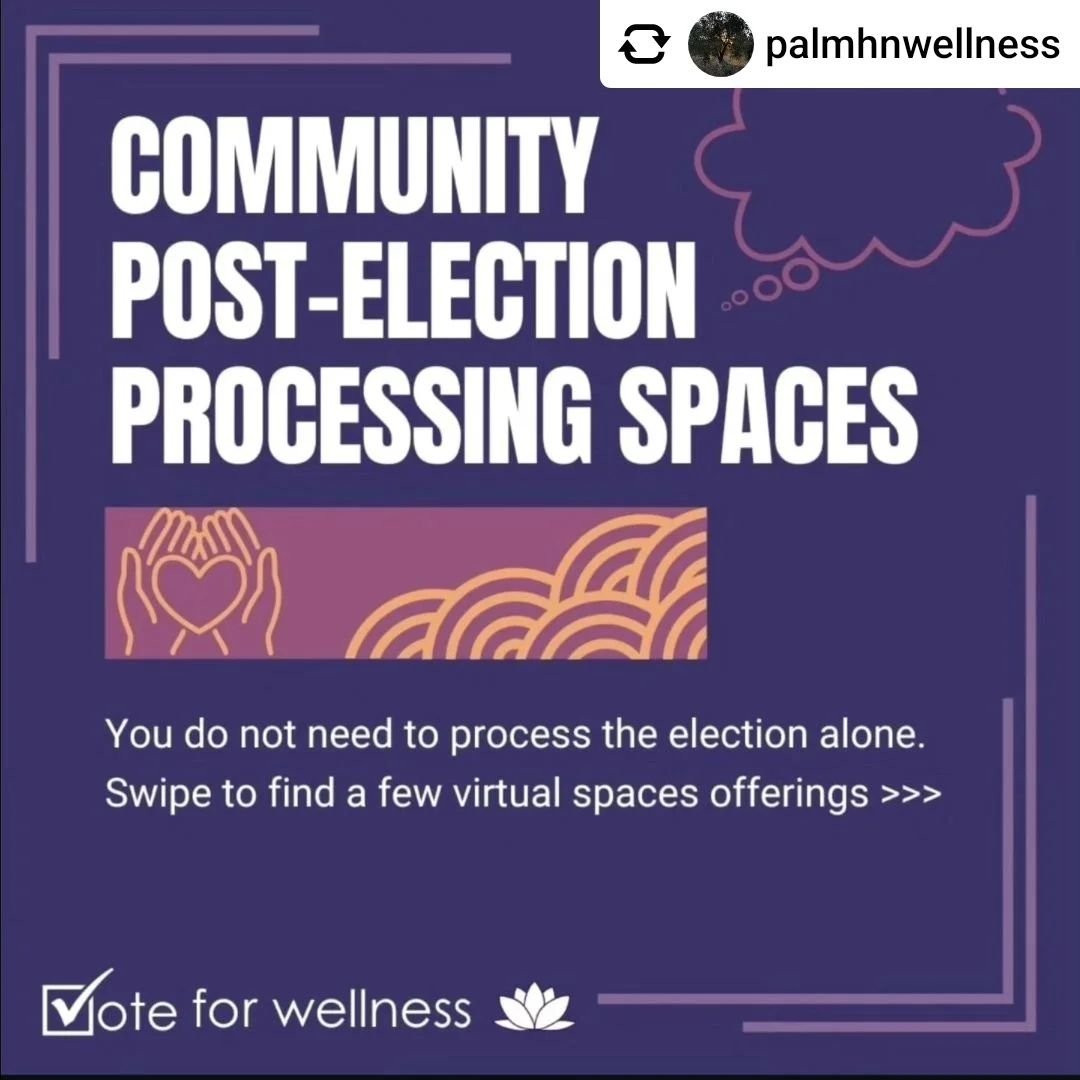 Posted @withregram &bull; @palmhnwellness Continued gratitude, respect, and solidarity @naapimha 

Posted @withregram &bull; @naapimha NAAPIMHA recognizes the mental health toll of elections and wants to amplify some virtual community post-election p