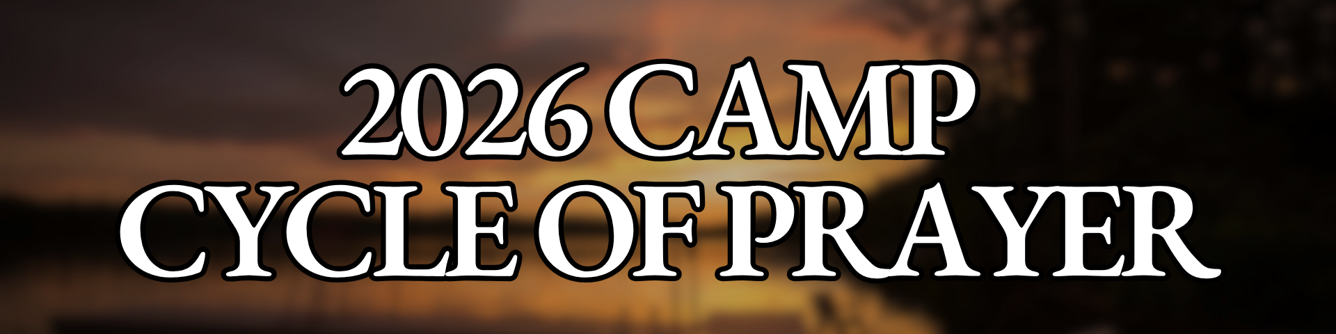 2026 Camp Cycle of Prayer