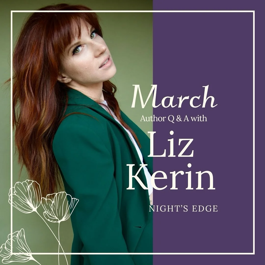A snippet of our profile with Author Liz Kerin is up on the website for you to read! Learn more about how Kerin came up for the idea for the NIGHT&rsquo;S EDGE at the 🔗! 

You can read the full Q&amp;A as a book club member. Join now to get the full