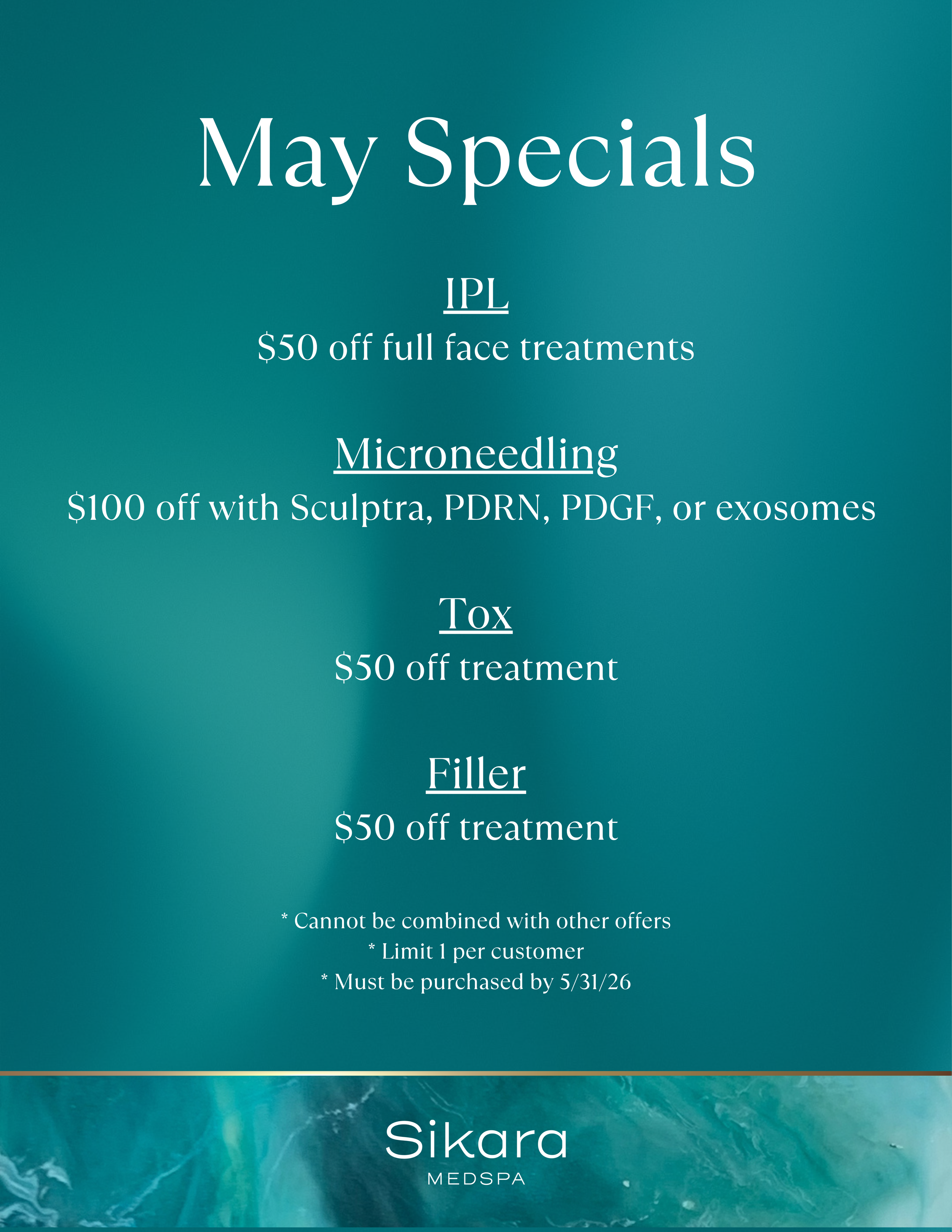 A promotional flyer for a medspa offers May specials on IPL, Microneedling, Tox, and Filler treatments with discounts and conditions listed at the bottom.