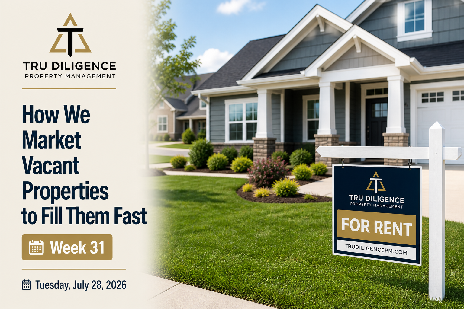 How We Market Vacant Properties