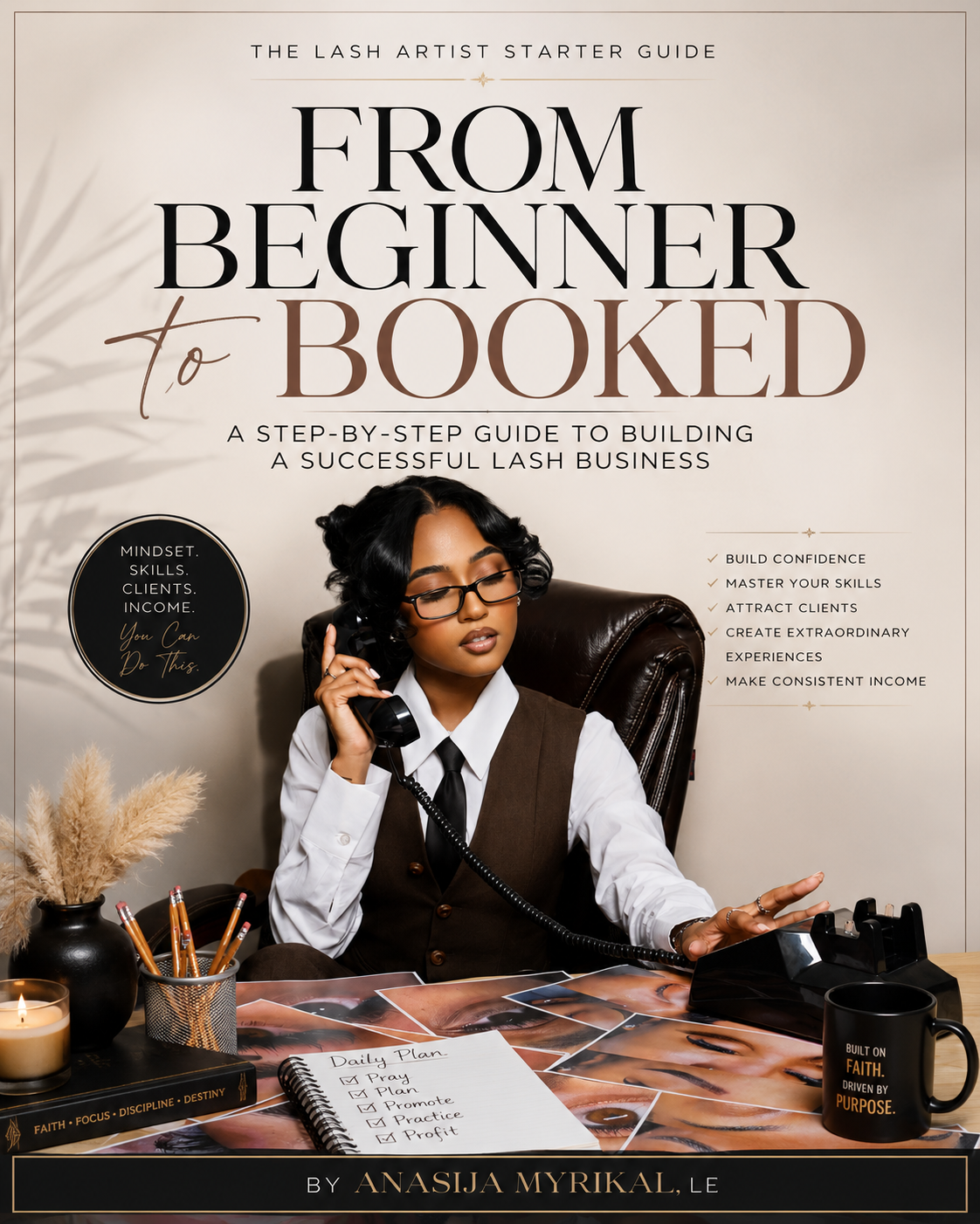 From Beginner to Booked: A Step-by-Step Guide to Building a Successful Lash Business