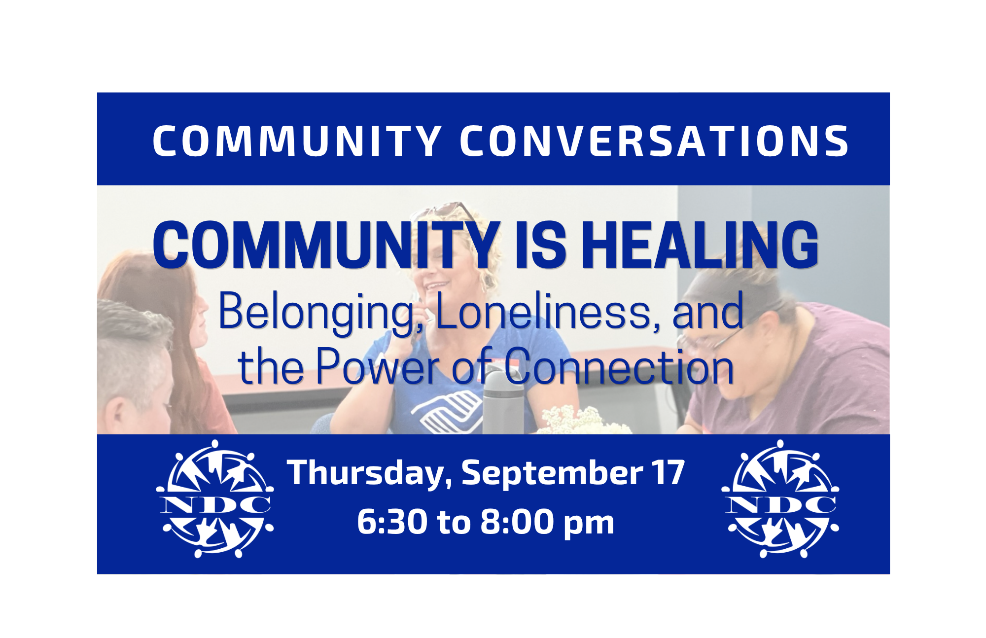 Community Conversation Community is Healing: Belonging, Loneliness, and the Power of Connection