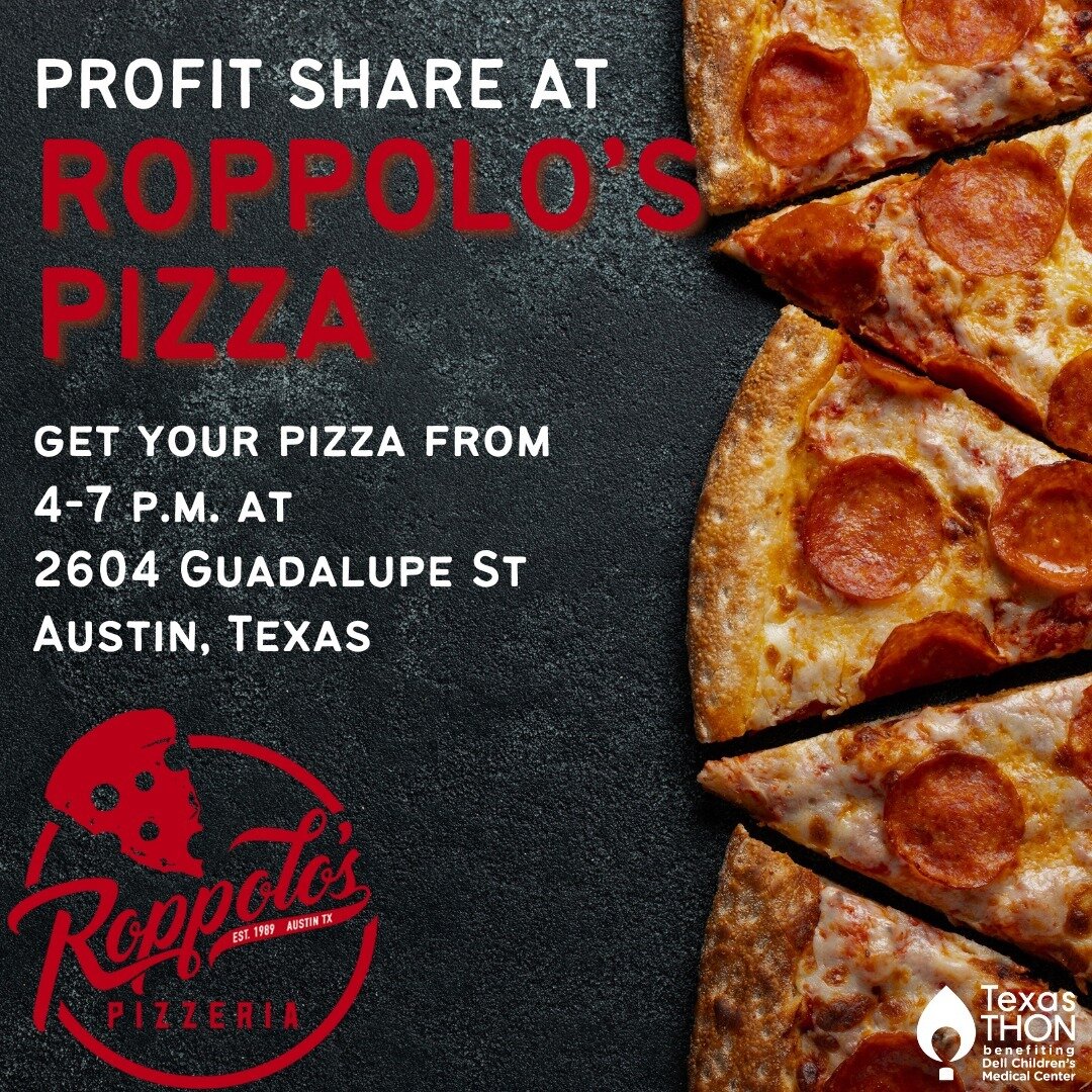 Take a break from studying and come out to the Texas THON x Roppolo's Profit Share from 4-7 p.m.!! 🍕🍕#pizza #profitshare #TexasTHON #changekidshealth