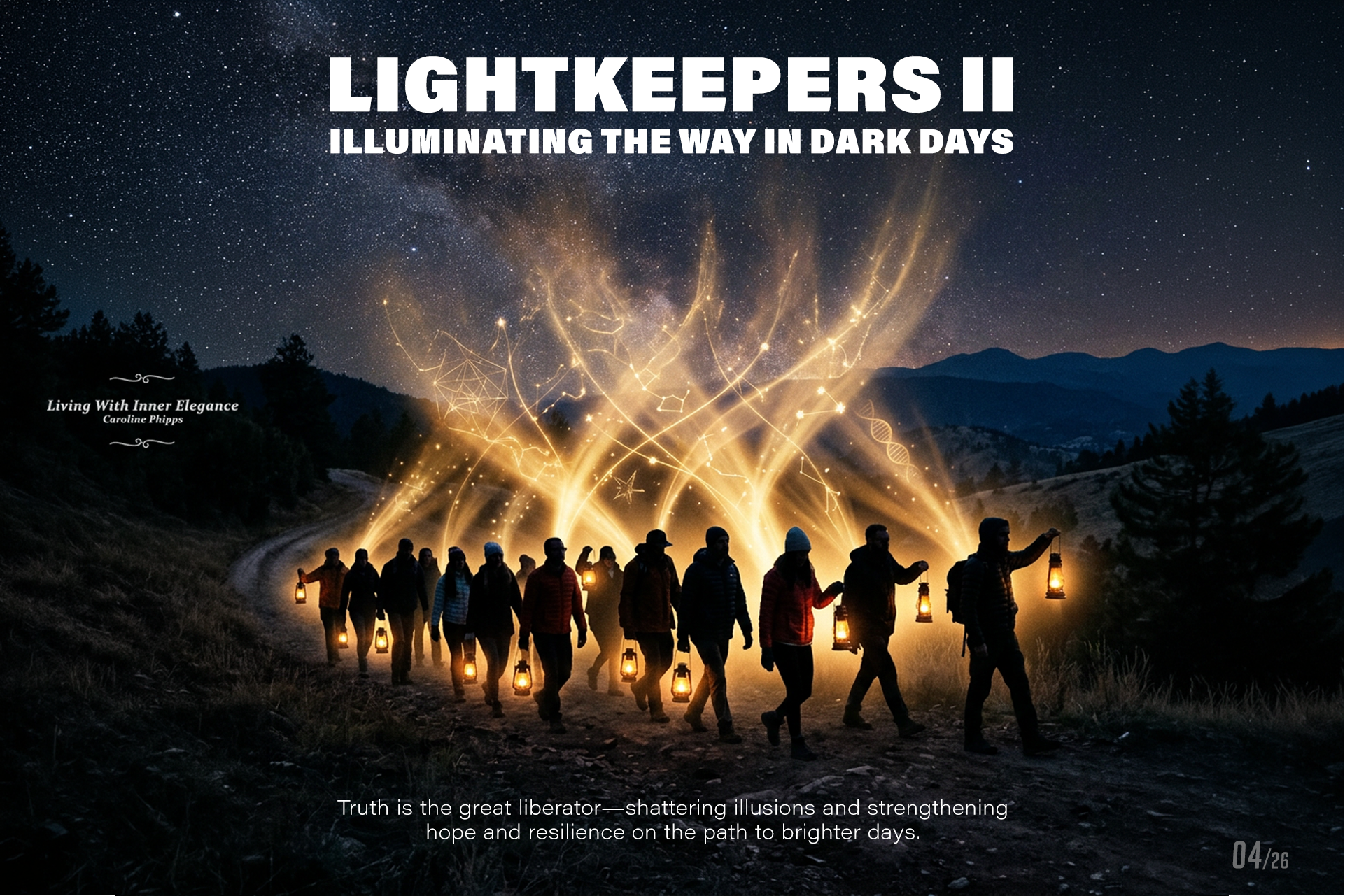 A group of people illuminated by lanterns walks through a starry night, leaving a trail of glowing cosmic energy. These cosmic patterns stretch upwards and outwards, blending with the starry sky and the Milky Way, which is prominently visible.