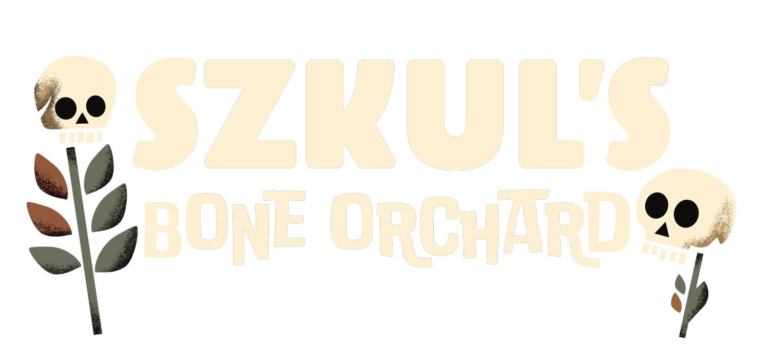 Szkul&#39;s Bone Orchard