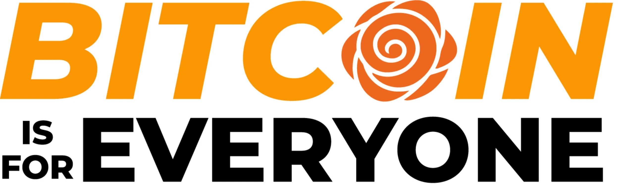 Bitcoin is for Everyone 