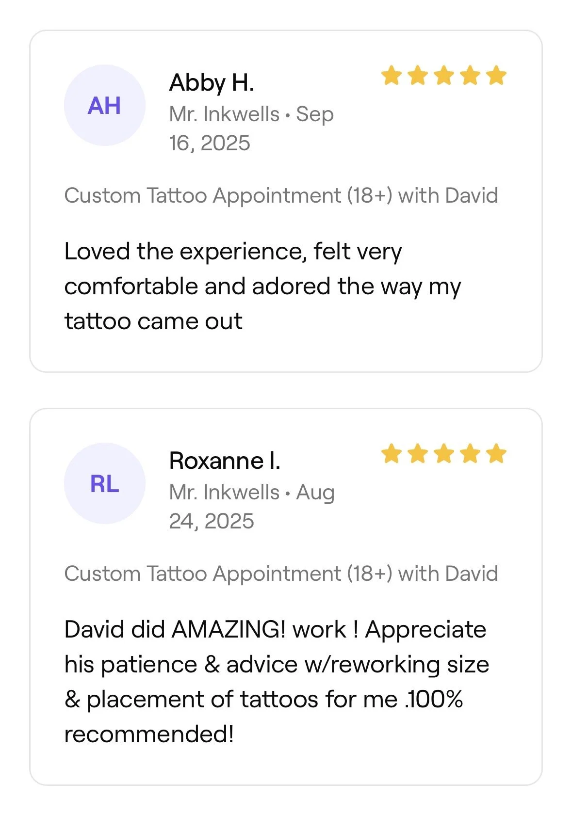 Customer reviews for a tattoo artist named Mr. Inkwells. The first review by Abby H. from September 16, 2025, giving five stars, praises her experience and details her tattoo was well done. The second review by Roxanne I. from August 24, 2025, also g
