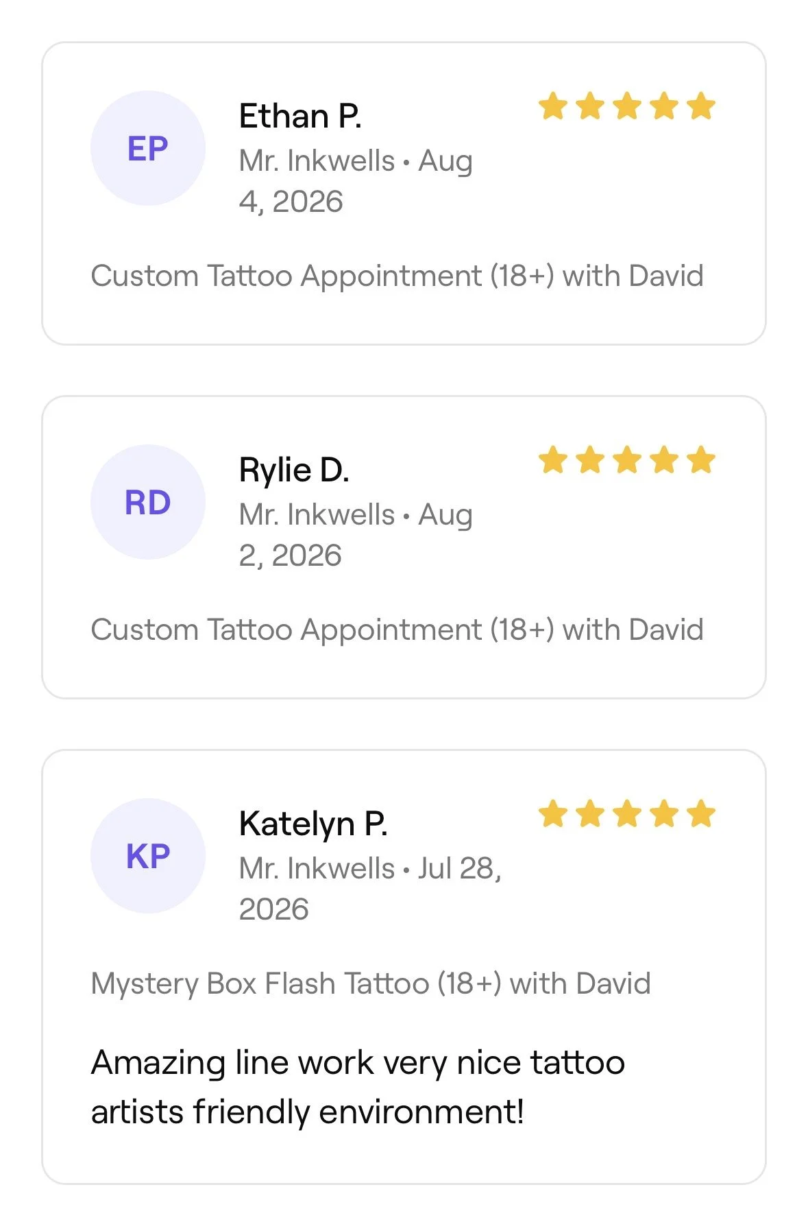 Customer reviews section showing three five-star ratings from Ethan P., Rylie D., and Katelyn P. for tattoo appointments with David at Mr. Inkwells, with dates ranging from July to August 2026, and a comment praising the tattoo artist's work and envi
