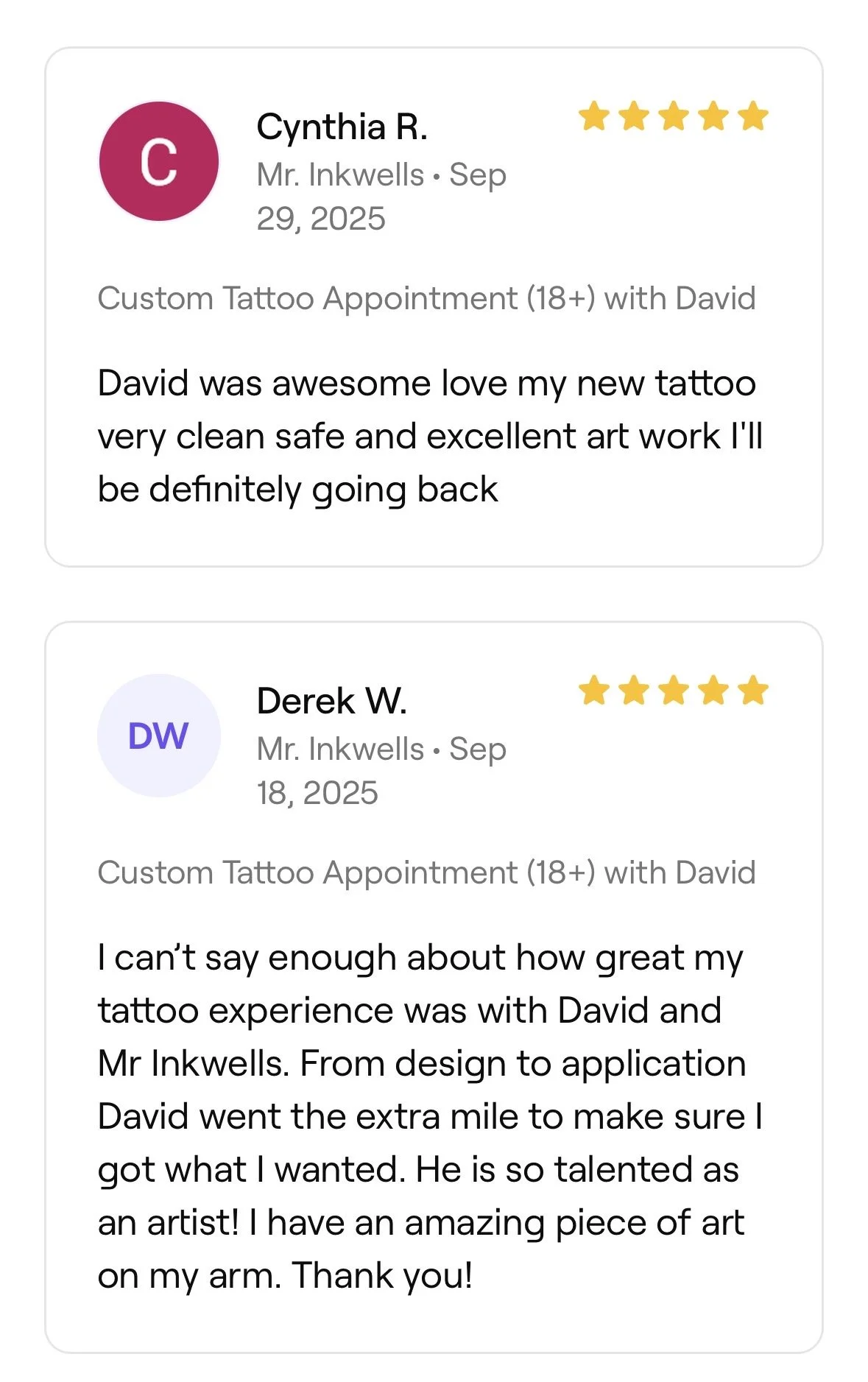 Reviews for a custom tattoo appointment with David, with high ratings, from two customers, Cynthia R. and Derek W., praising the tattoo work and experience.