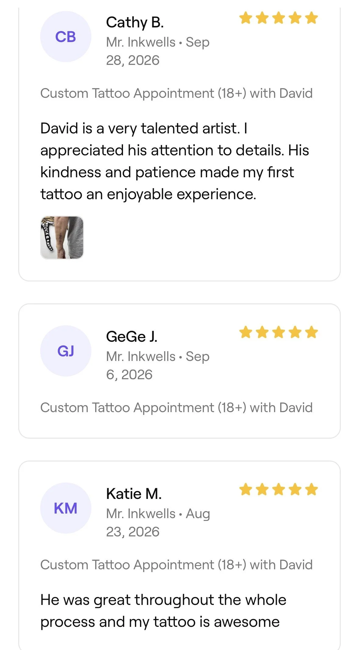 Screenshot of a customer review for a tattoo artist named David. The reviews are from three different customers, each giving five-star ratings. The reviews mention their positive experiences, attention to detail, kindness, and patience of the artist.
