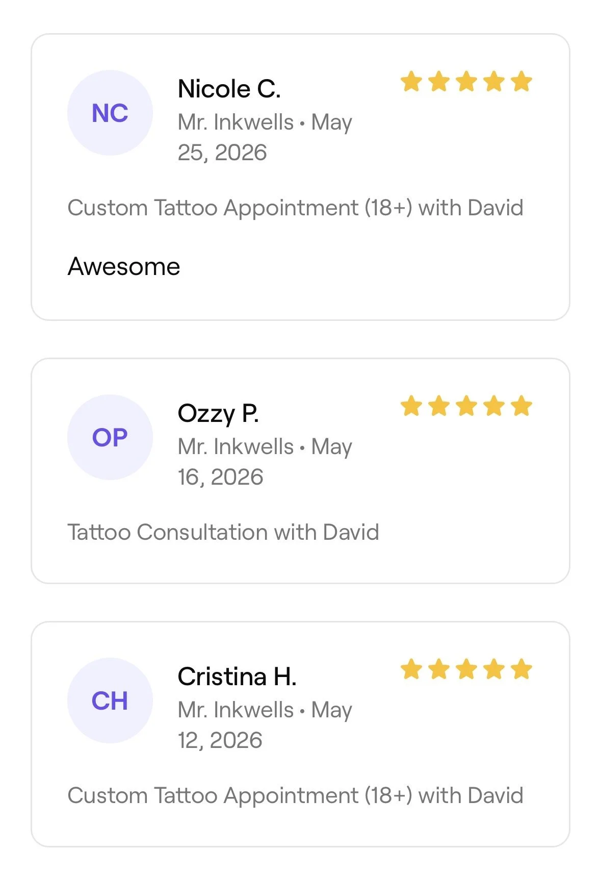 Screenshots of three positive reviews for a tattoo appointment with a tattoo artist named David, dated May 12 to May 25, 2026, showing star ratings of five stars.