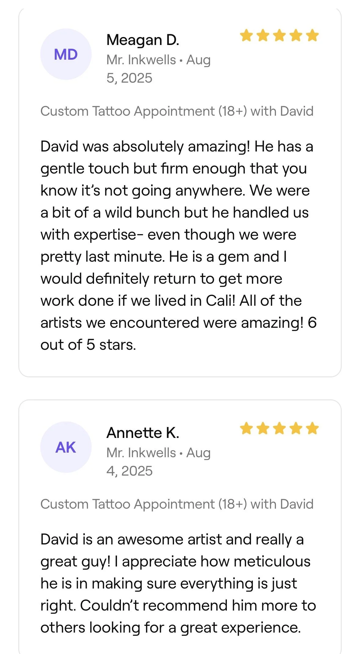 Customer reviews with star ratings for a tattoo appointment with artist David at Mr. Inkwells, dated August 5, 2025, praising his professionalism and artistry.