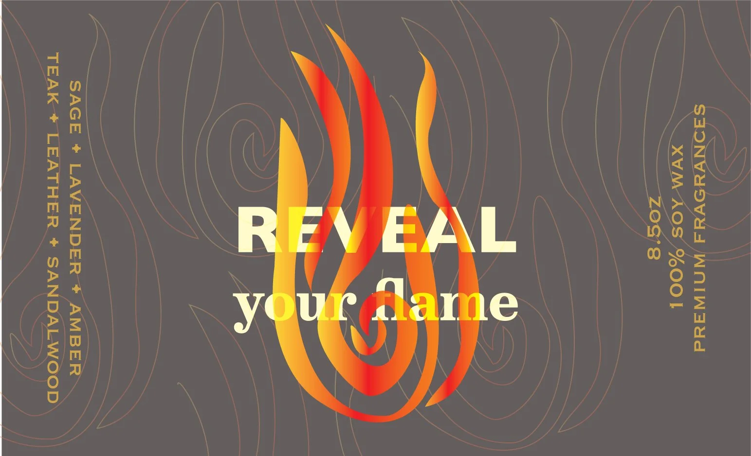 Design with a dark gray background and stylized flame illustrations. The text 'REVEAL your flame' is prominently displayed in the center, with 'REVEAL' in large cream-colored letters and 'your flame' in bold yellow. Design by Hannah Loomis.