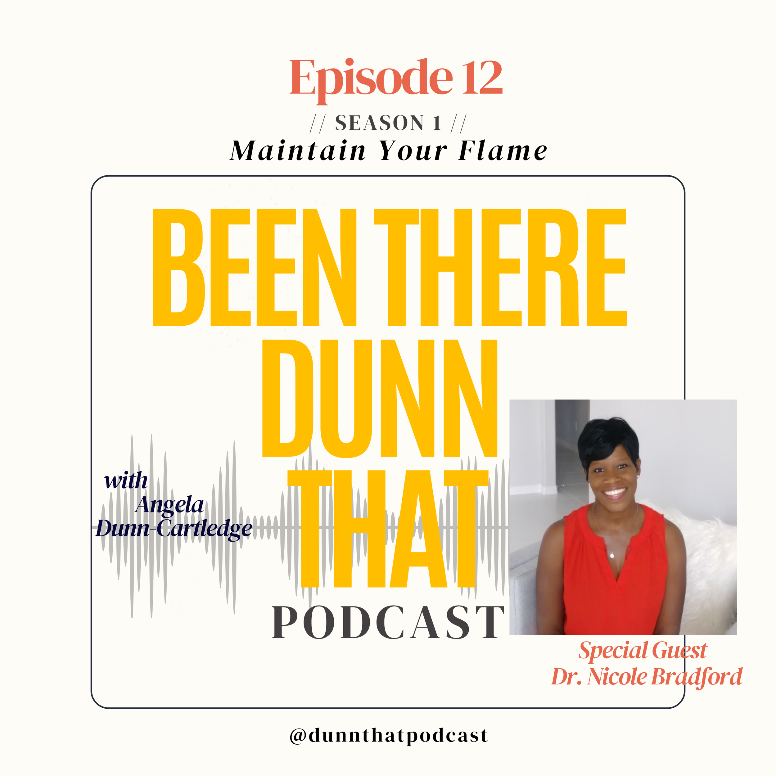EP 1.12: Maintain Your Flame