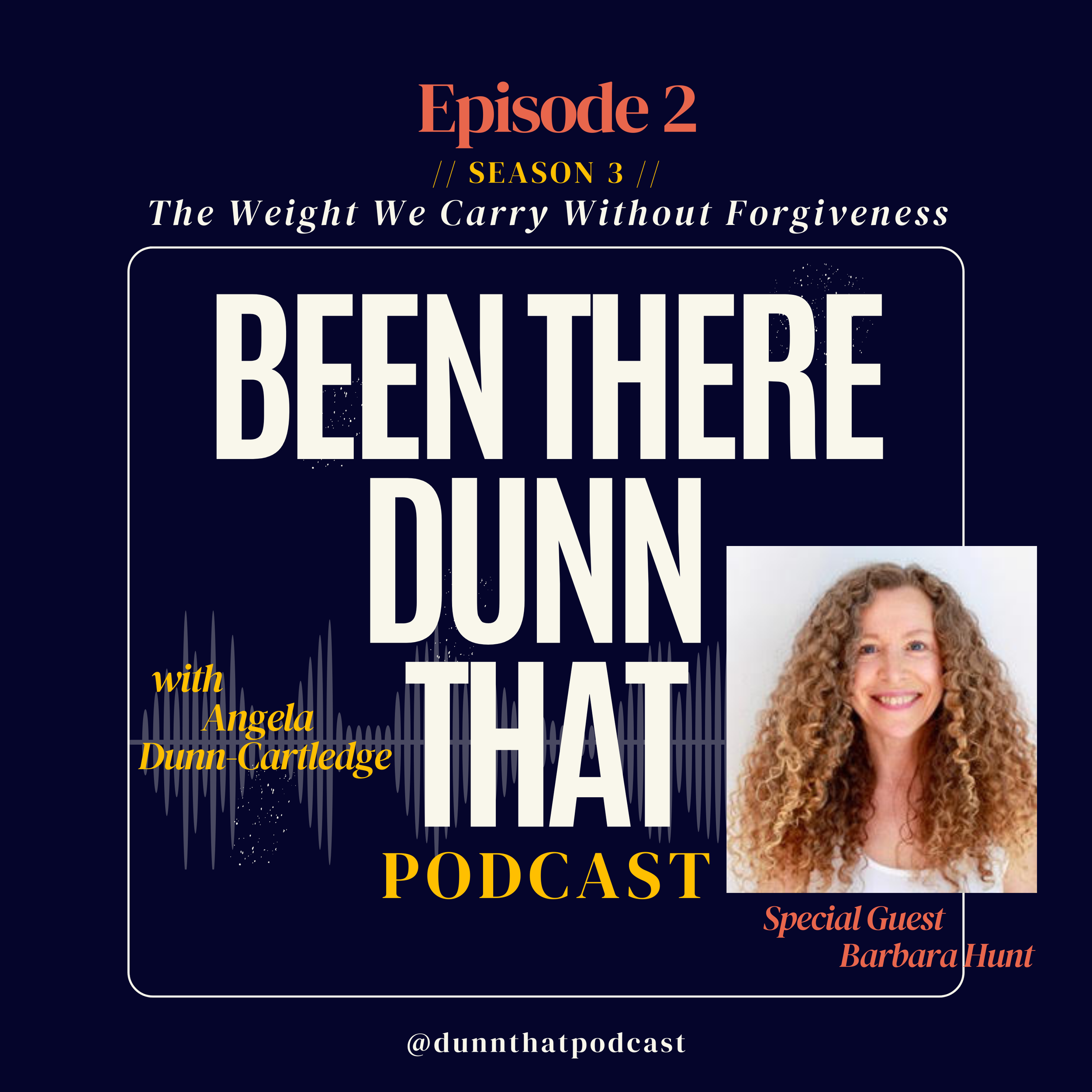 Ep 3.02: The Weight We Carry Without Forgiveness