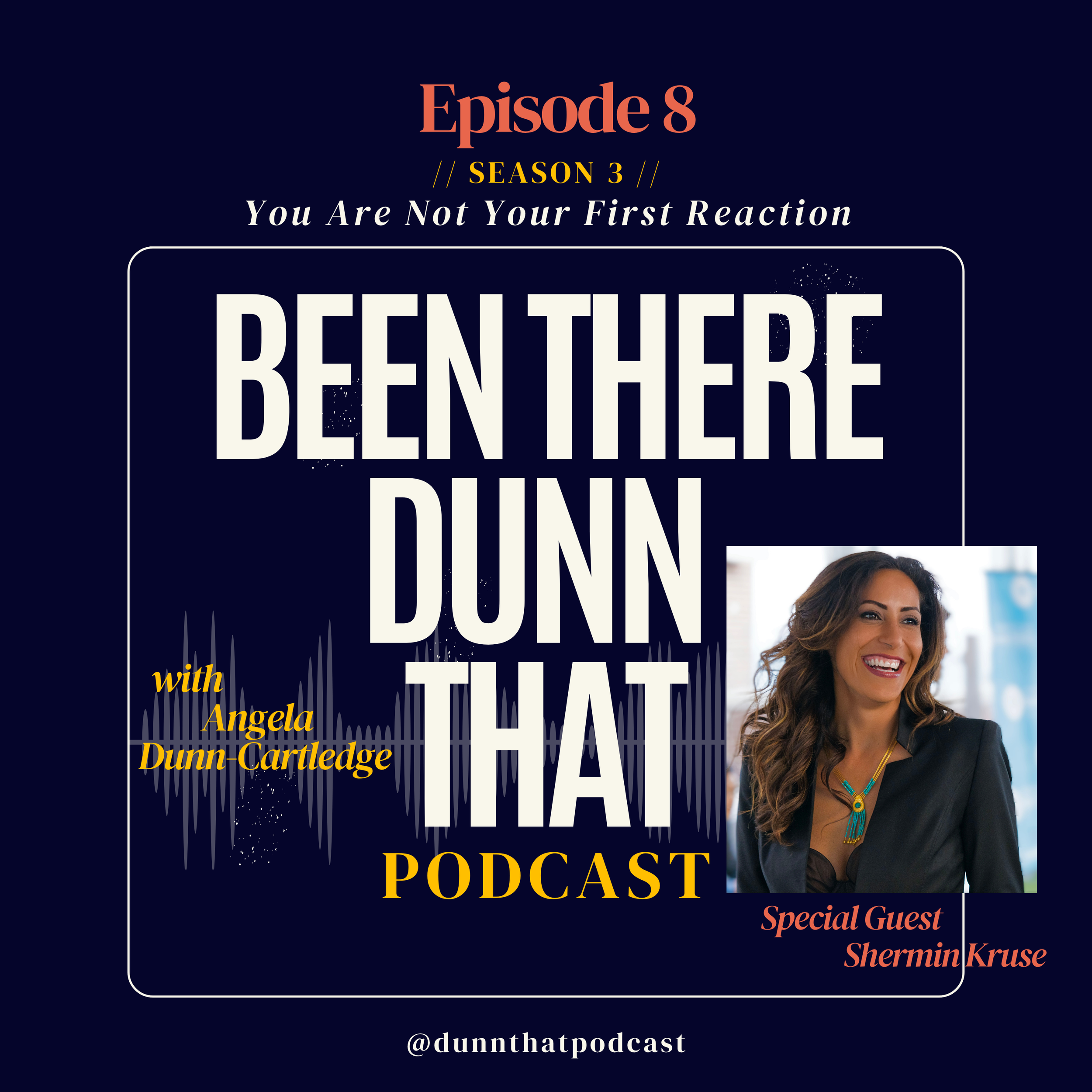 EP 3.08: You are Not Your First Reaction