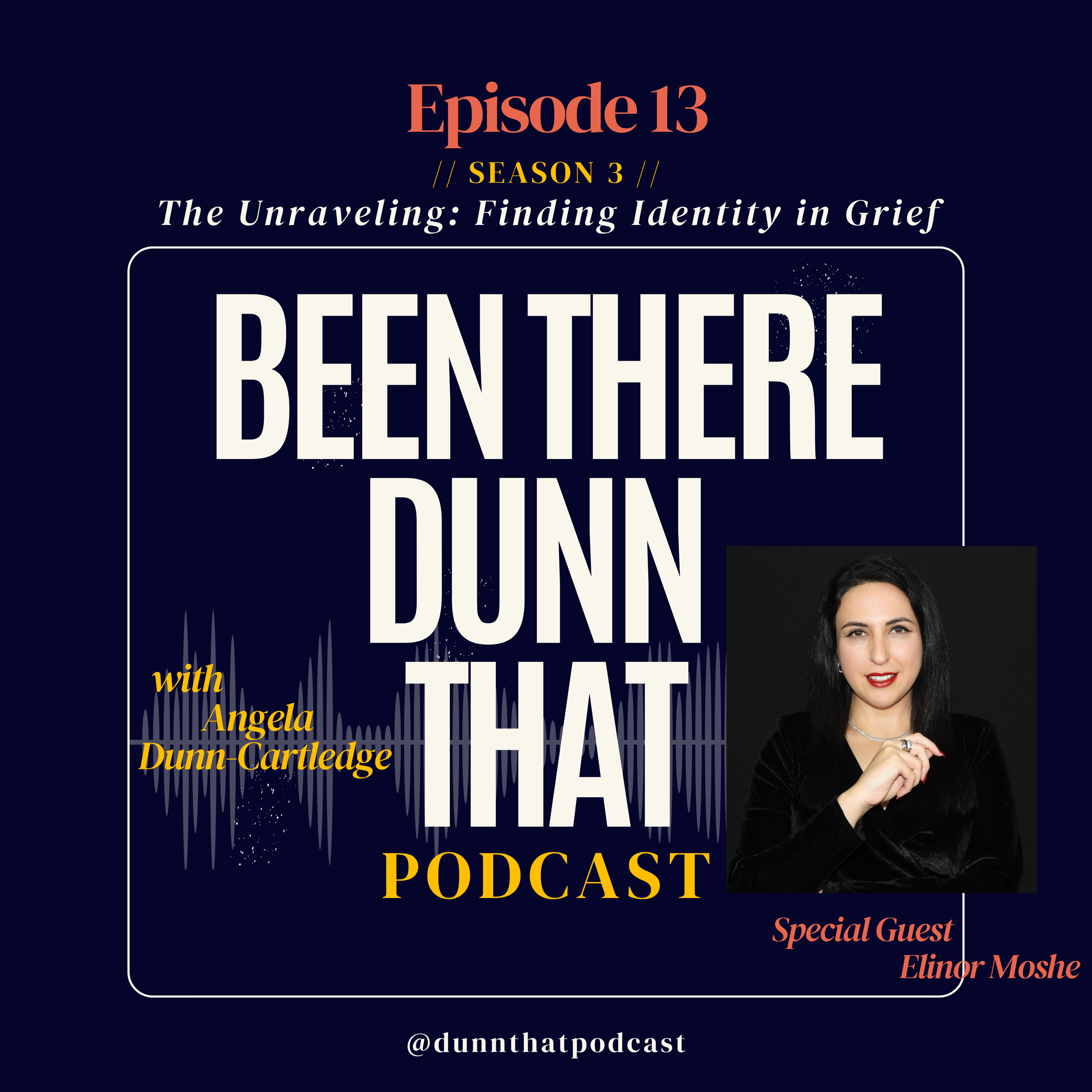 Ep 3.13: The Unraveling: Finding Identity in Grief