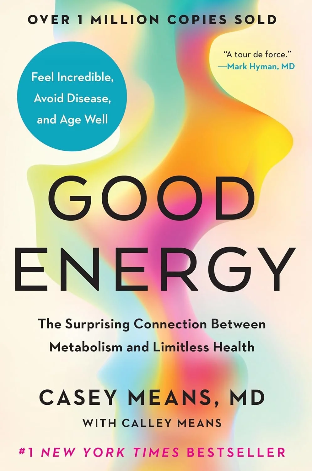 Good Energy by Casey Means, MD