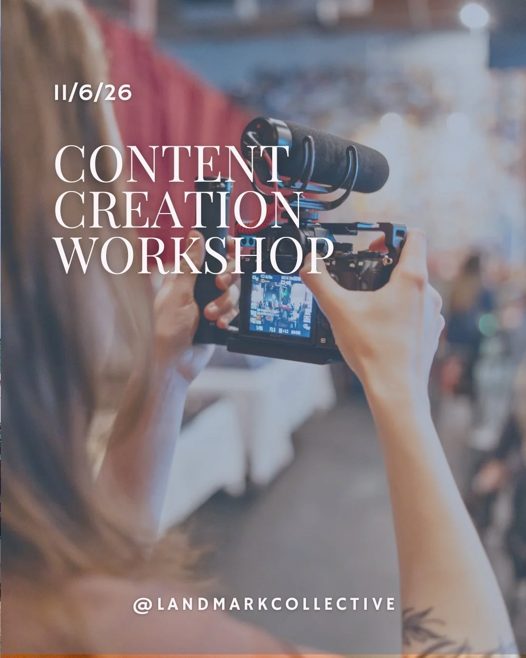 November First Friday - Content Creation Workshop