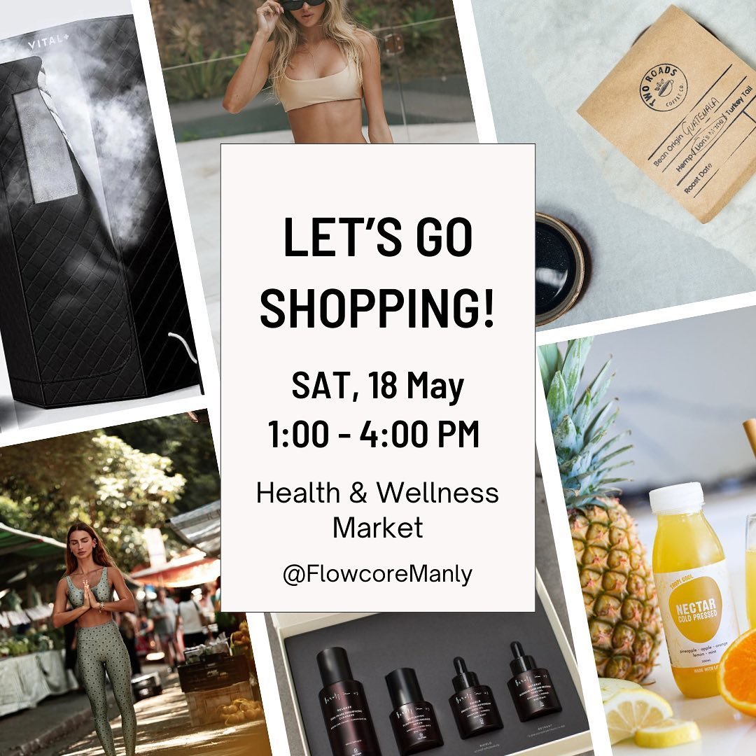 Let&rsquo;s go shopping 🛍️ &hellip; for a good cause!

Introducing the Health and Wellness Market that will be next Saturday, 18th May from 1-4pm @flowcoremanly! Come explore local brands all within the health space. A few of the brands that you wil
