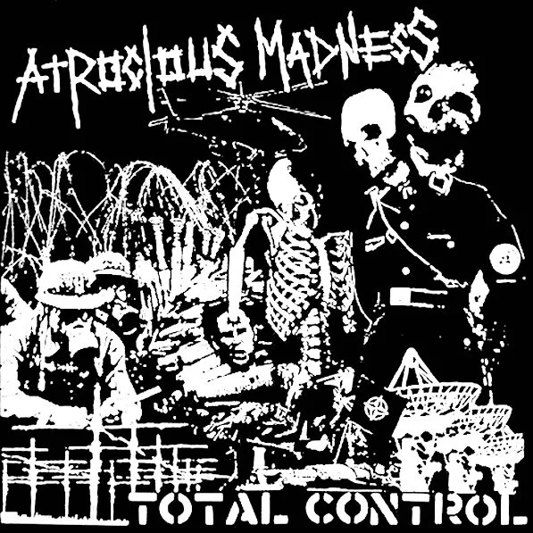 Atrocious Madness - Total Control LP