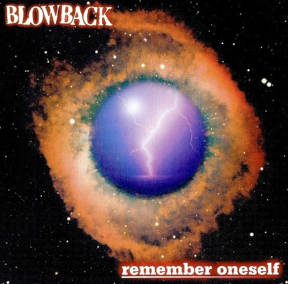 Blowback - Remember Oneself CD