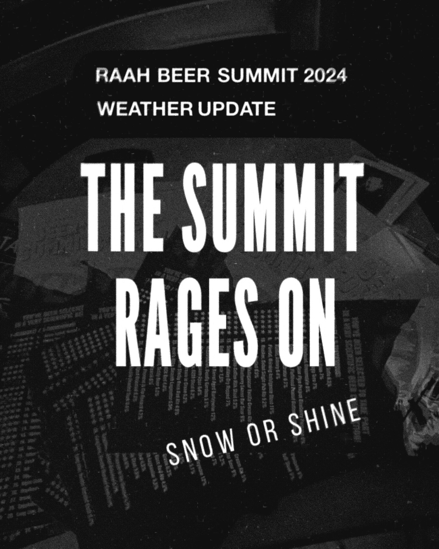 The Summit stops for NOTHING!!! Come on in we&rsquo;re open 📍❄️ 🍻