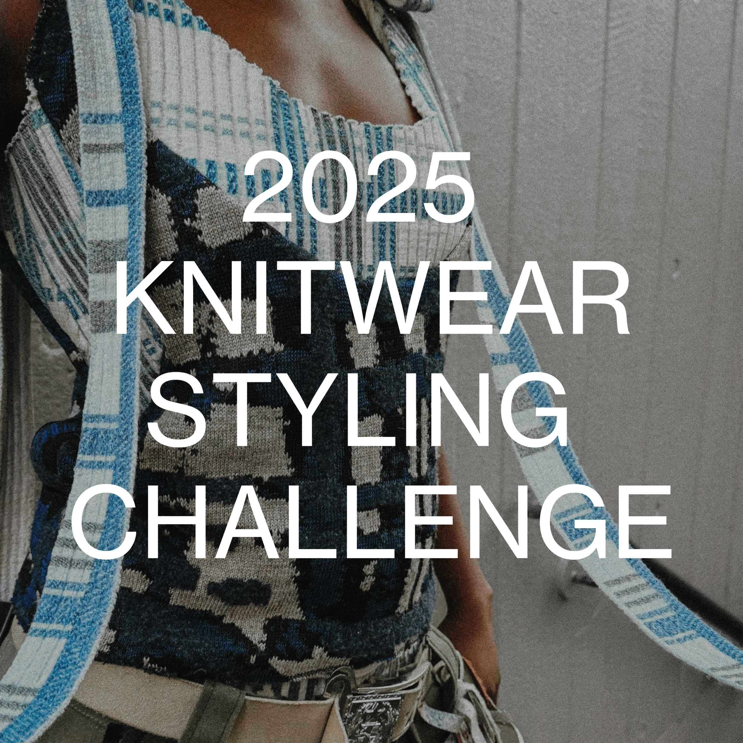 December 2025 Knitwear Styling Challenge 