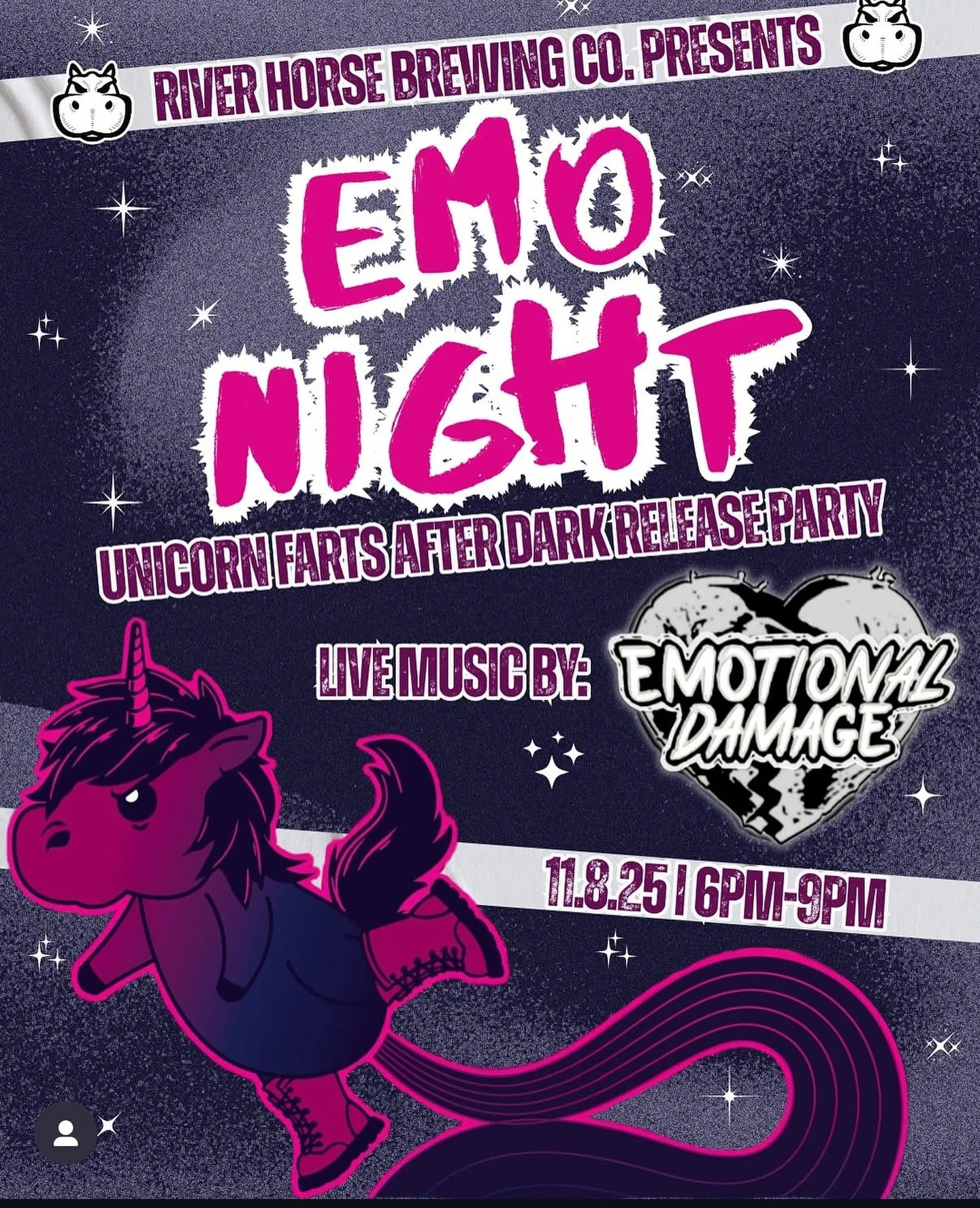 Join us on Saturday, 11/8 at @riverhorsebrewing for EMO NIGHT 🖤 and the release of their new beer, 🦄 Unicorn Farts After Dark ✨ 
We&rsquo;re playing from 6-9pm! 

#emonight #craftbeer #brewery #njbrewery #emotionaldamage