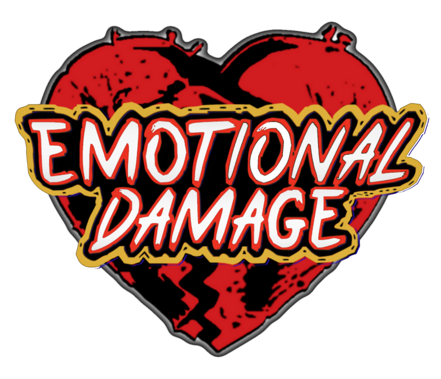  EMOTIONAL DAMAGE