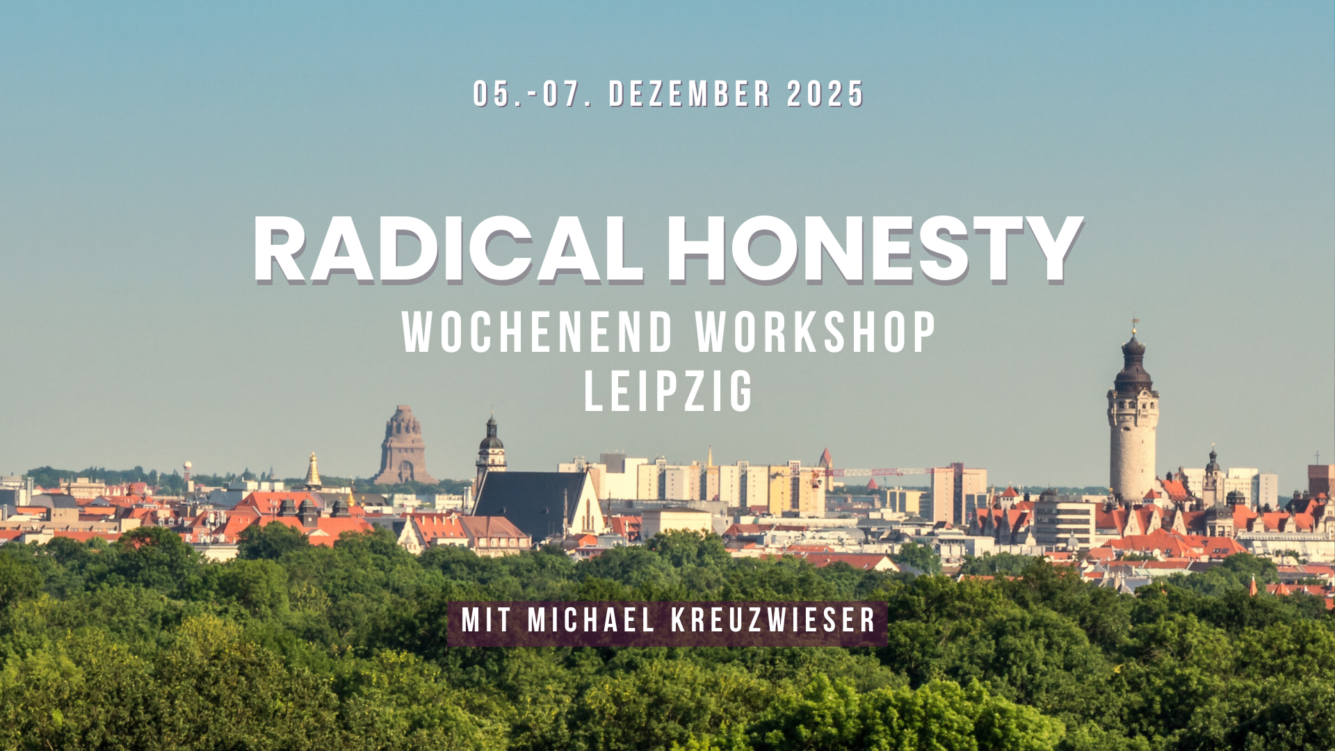 Radical Honesty Workshop in Leipzig