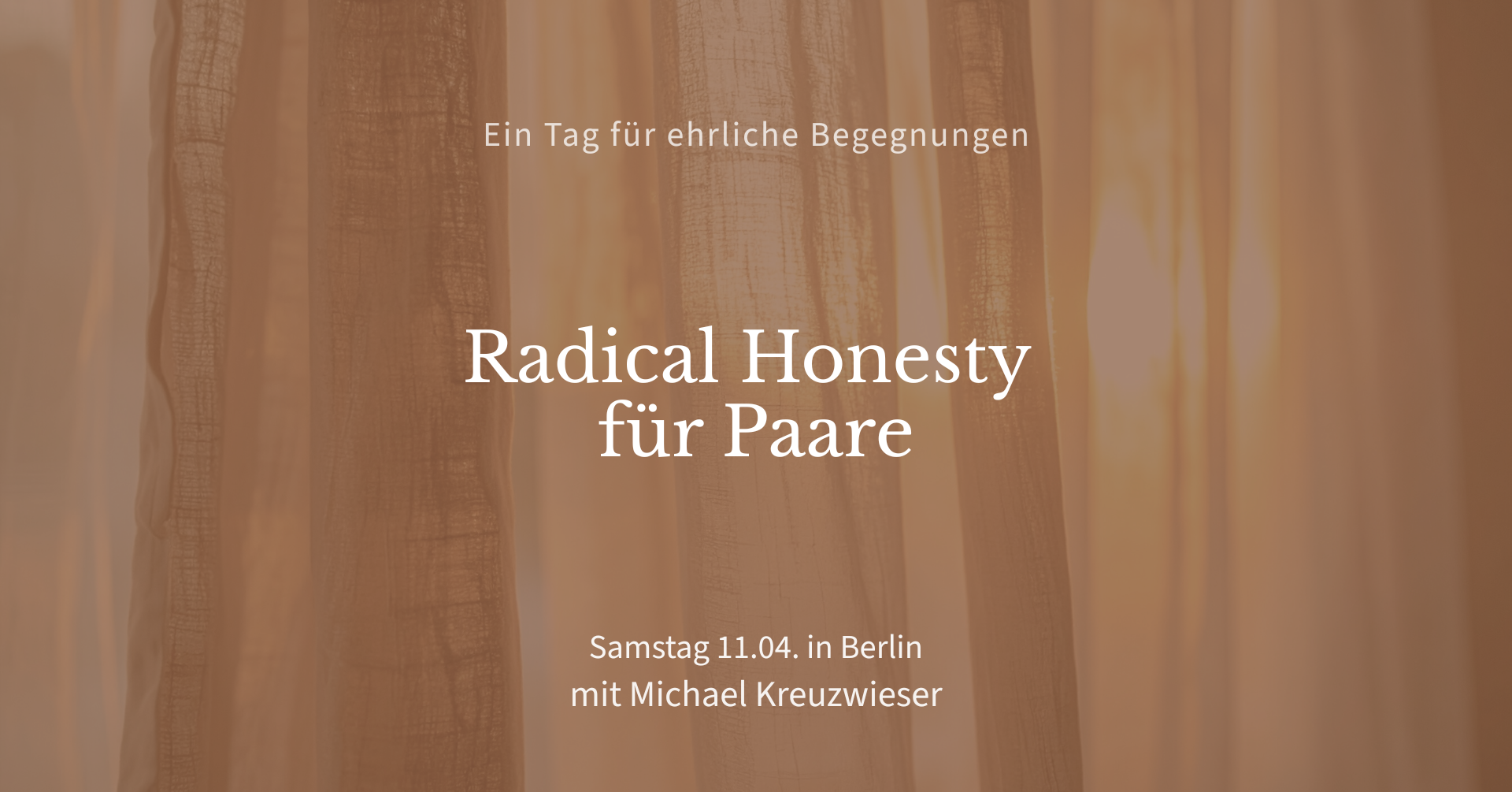 Radical Honesty für Paare - Tagesworkshop