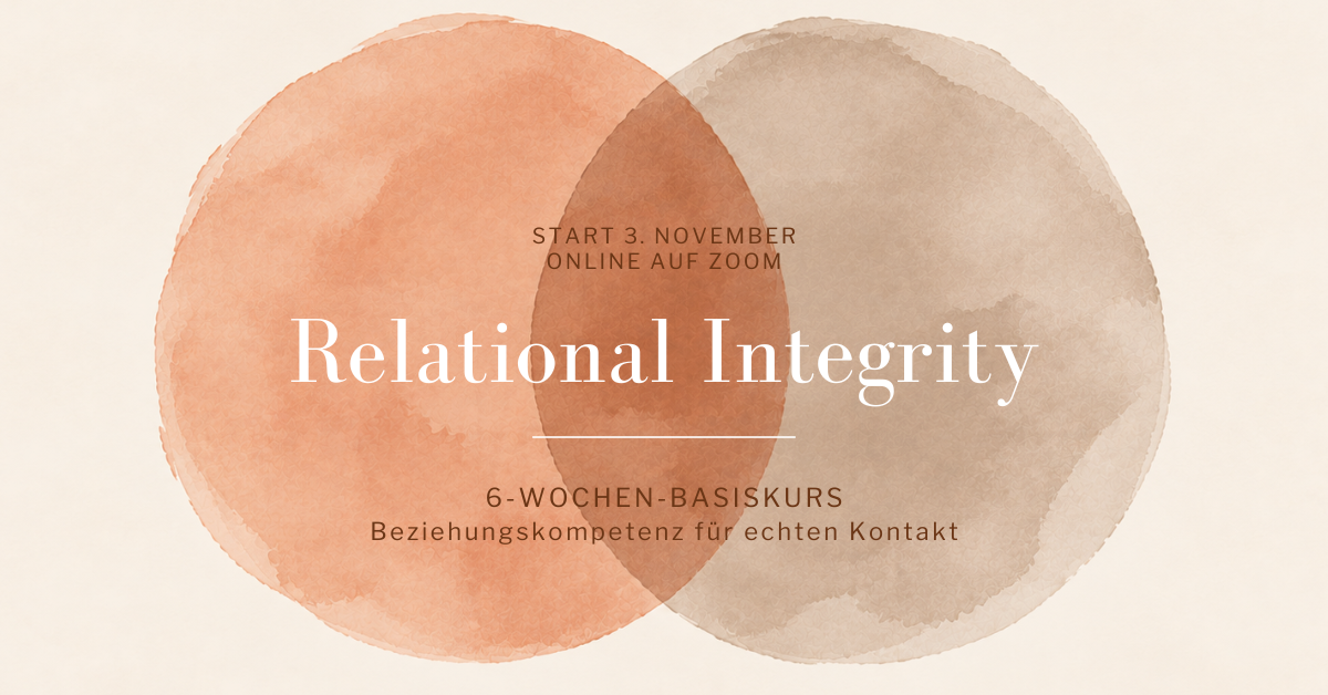 Relational Integrity 6-Wochen Online Basiskurs