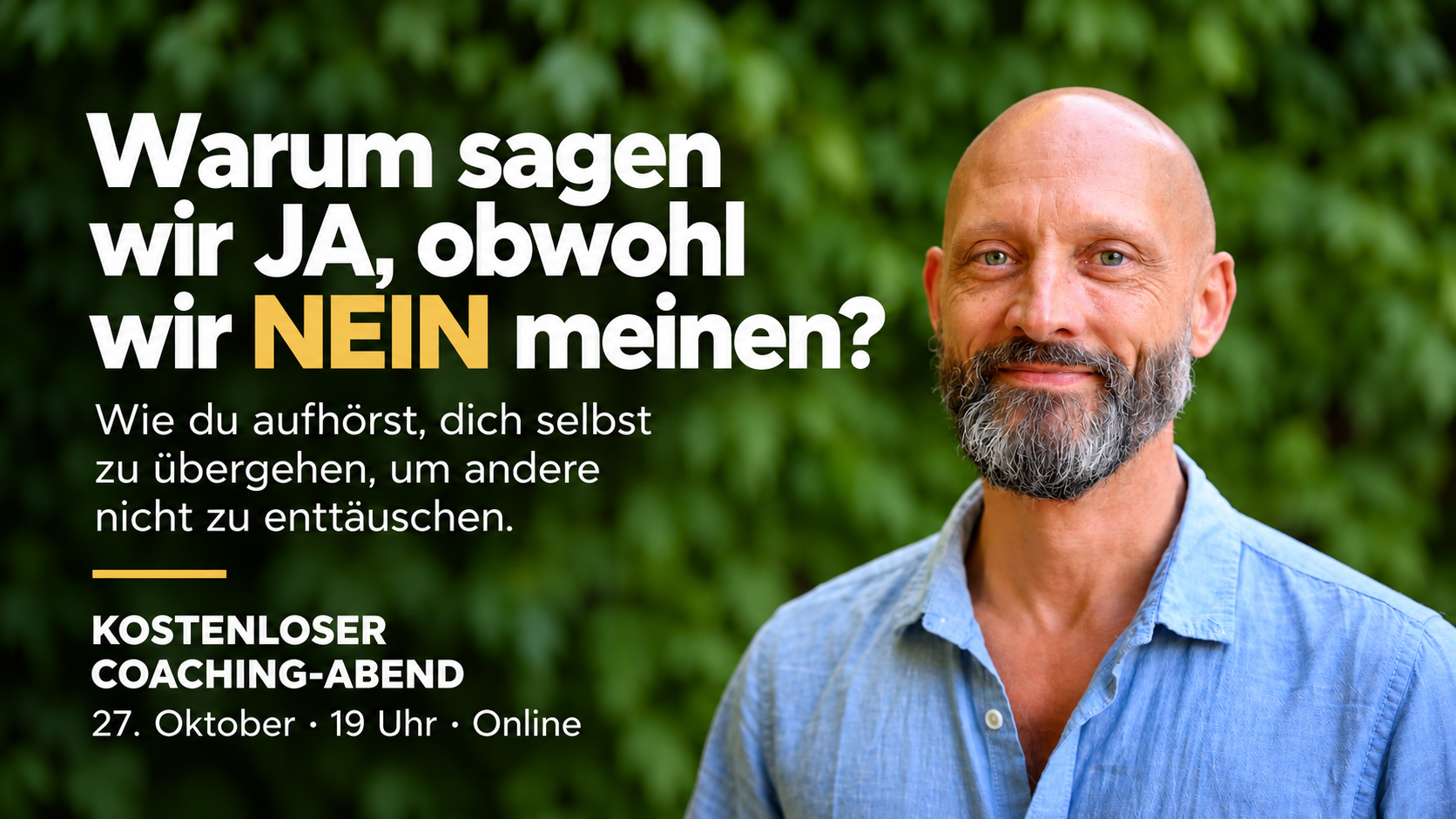 Beziehungs-Coaching-Abend - Warum sage ich JA, obwohl ich NEIN meine