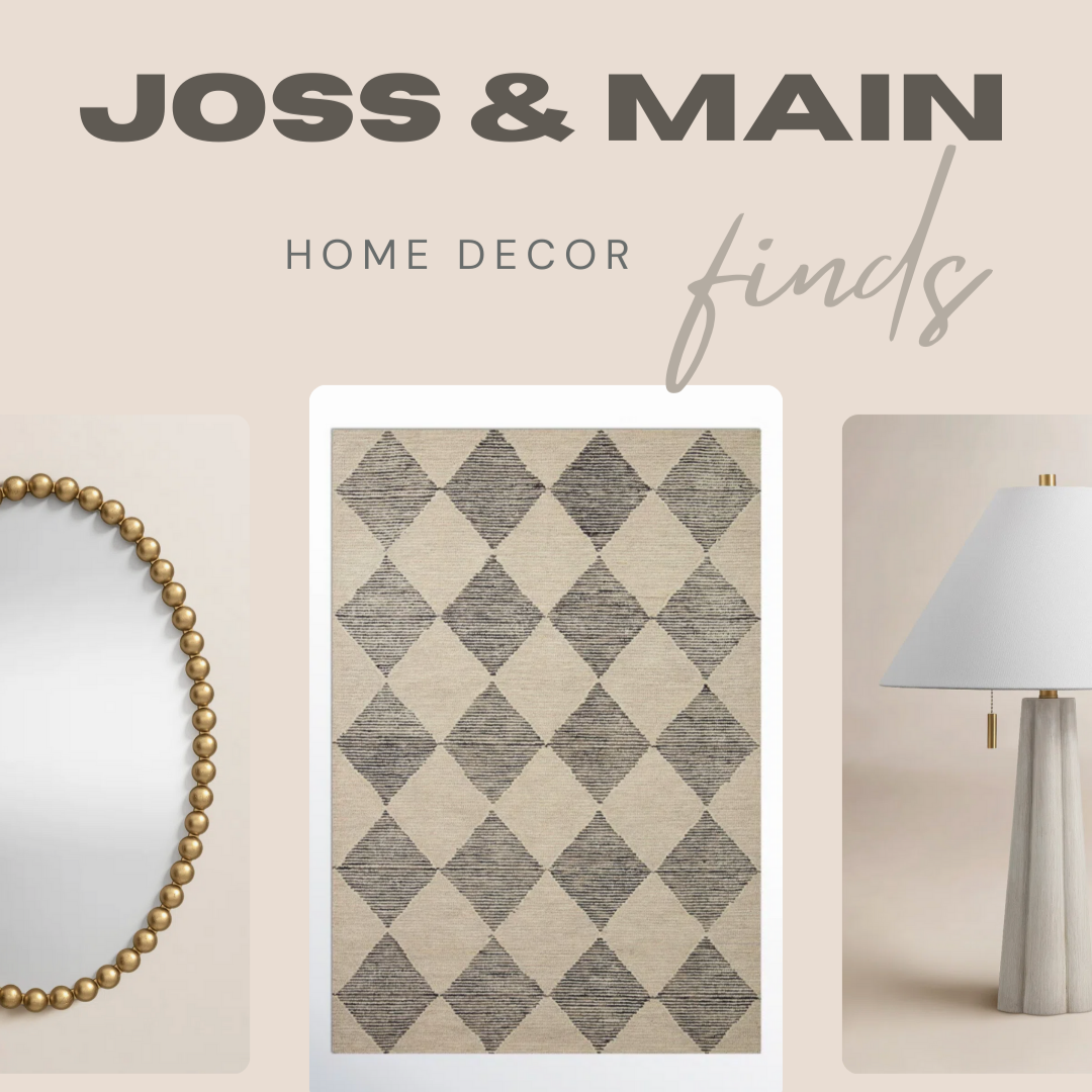 My Favorite Joss &amp; Main Home Decor Finds!