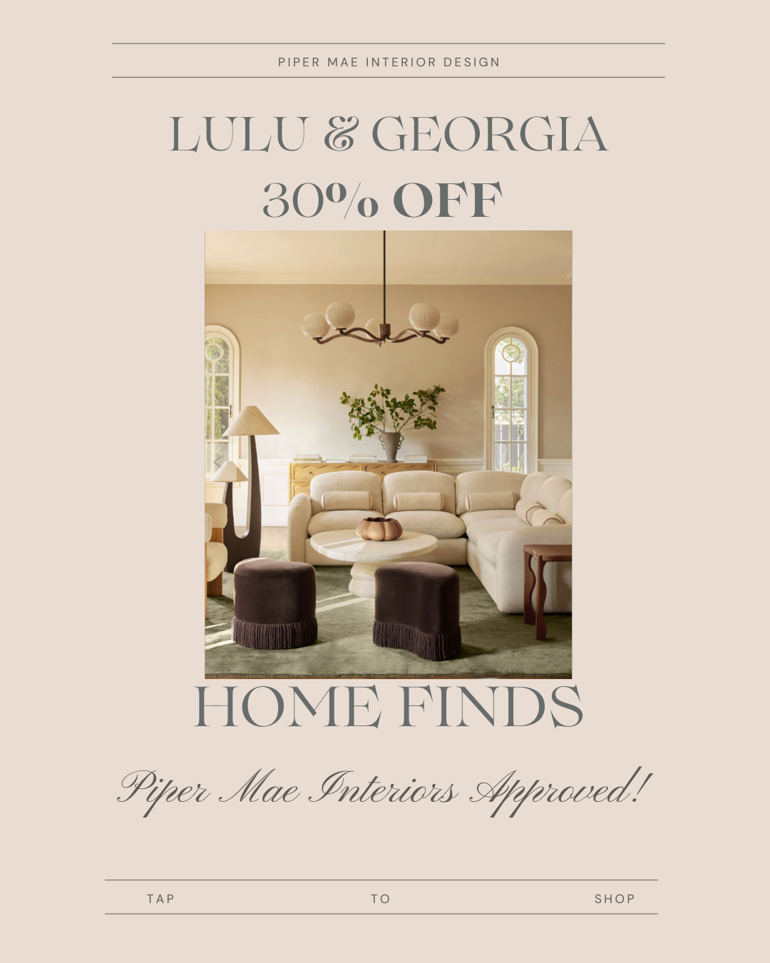 Lulu &amp; Georgia 30% Off Sale!