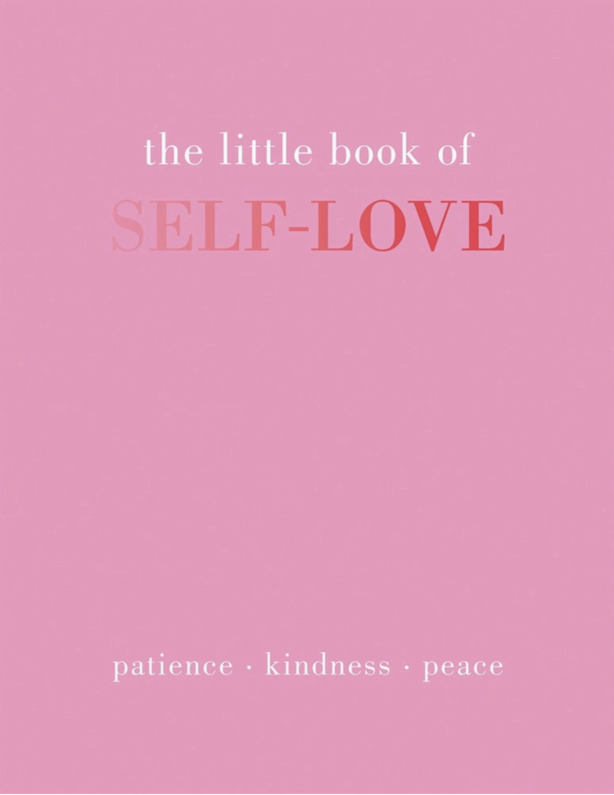 The Little Book of Self-Love