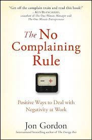 The No Complaining Rule