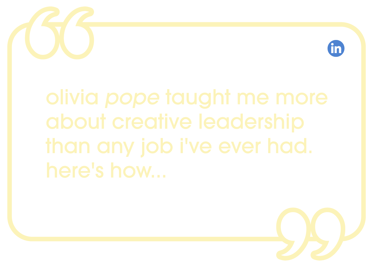 LinkedIn post by Aaliyah Taylor: 'Olivia Pope taught me more about creative leadership than any job I've ever had'
