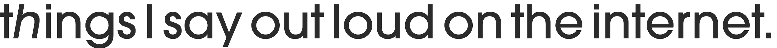 Text overlay that says 'things i say out loud on the internet'